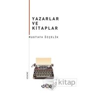 Yazarlar ve Kitaplar - Mustafa Özçelik