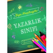Yazarlık Sınıfı - Feyza Hepçilingirler
