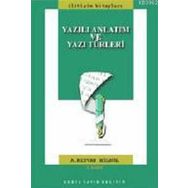 YAZILI ANLATIM VE YAZI TÜRLERİ - RIDVAN BÜLBÜL