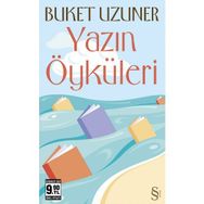 YAZIN ÖYKÜLERİ - BUKET UZUNER