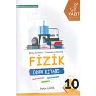 Yazıt Yayınları 10.sınıf Fizik Ödev Kitabı