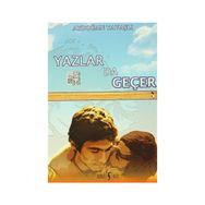 Yazlar Da Geçer - Aydoğan Yavaşlı