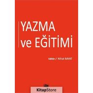 Yazma ve Eğitimi - Nihat Bayat