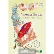 Yazmak Sanatı - Emin Özdemir Adnan Binyazar