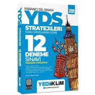 YDS YÖKDİL Stratejileri Soru Gruplarına Göre Tamamı Çözümlü 12 Deneme Sınavı - Yediiklim Yayınları