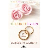 YE DUA ET EVLEN (CEP BOY) - ELIZABETH GILBERT