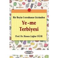 Ye-Me Terbiyesi - Hasan Çağlar Uğur