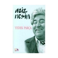 YEDEK PARÇA - AZIZ NESIN