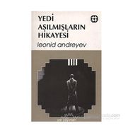 YEDI ASILMISLARIN HIKAYESI - GUNES BOZKAYA