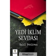 Yedi İklim Sevdası - Halil Pehlivan