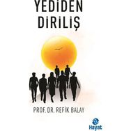 Yediden Diriliş - Refik Balay