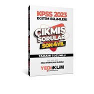 Yediiklim Yayınları 2023 KPSS Eğitim Bilimleri Son 4 Yıl Tamamı Çözümlü Çıkmış Sorular