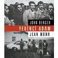 YEDINCI ADAM - JOHN BERGER;JEAN MOHR