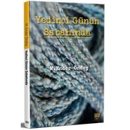 Yedinci Günün Sabahında - Ender Öndeş