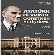 Yeditepe Yayınevi Atatürk Devrinde Öğretmen Yetiştirme