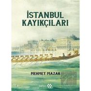 Yeditepe Yayınevi - İstanbul Kayıkçıları