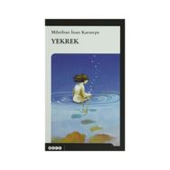 Yekrek - Mihriban İnan Karatepe