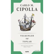 Yelkenler ve Toplar - Carlo M. Cipolla