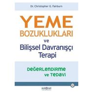 Yeme Bozuklukları Ve Bilişsel Davranışçı Terapi - Christopher G. Fai