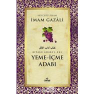 Yeme İçme Adabı - İmam-ı Gazali