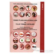YEMEK PLANLAMA KURALLARI VE YILLIK YEMEK LISTELERI - AYŞE BAYSAL