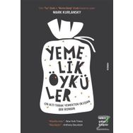 Yemelik Öyküler - Mark Kurlansky