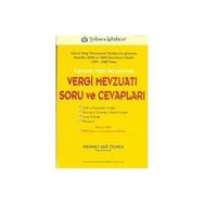YEMINLI MALI MÜŞAVİRLİK VERGI MEVZUATI SORU VE CEVAPLARI - MEHMET AKIF ÖZMEN