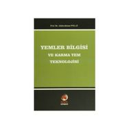 Yemler Bilgisi ve Karma Yem Teknolojisi - abdurahman polat
