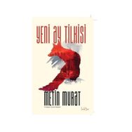 Yeni Ay Tilkisi Metin Murat
