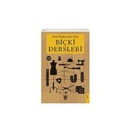 Yeni Başlayanlar İçin Biçki Dersleri Dorlion Yayınevi