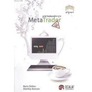 YENI BAŞLAYANLAR İÇİN META TRADER - BORIS SHILOV;DIMITRY RANNEV
