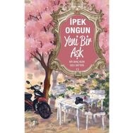 Yeni Bir Aşk - Bir Genç Kızın Gizli Defteri 13