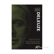 Yeni Bir Bakışla Deleuze - David Martin-Jones Damian Sutton David Martin-Jones