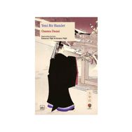 Yeni Bir Hamlet - Osamu Dazai