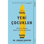 Yeni Çocukluk Dijital Bir Dünyada Başarılı Çocuklar Yetiştirmek-Sola Unitas Yayınları