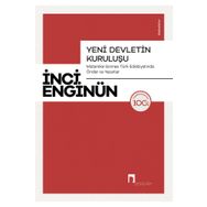 Yeni Devletin Kuruluşu Mütareke Sonrası Türk Edebiyatında Önder ve Yazarlar Dergah Yayınları