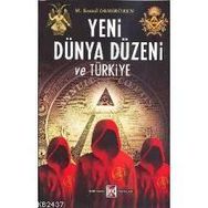 YENI DÜNYA DÜZENİ VE TÜRKİYE - KEMAL DEMİRÖREN