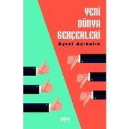 Yeni Dünya Gerçekleri - Aysel Açıkalın