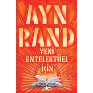 YENI ENTELEKTÜEL İÇİN - AYN RAND
