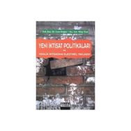 YENI İKTİSAT POLİTİKALARI VE YENILIK İKTİSADINA ELEŞTİREL YAKLAŞIM - CEM DOĞAN;NILAY ÖCAL