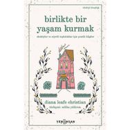 Yeni İnsan Yayınevi Birlikte Bir Yaşam Kurmak