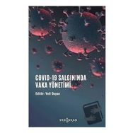 Yeni İnsan Yayınevi Covid 19-Salgınında Vaka Yönetimi
