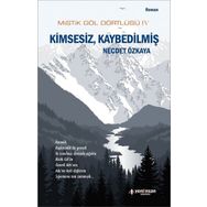 Yeni İnsan Yayınevi Mistik Göl Dörtlüsü 4 - Kimsesiz, Kaybedilmiş