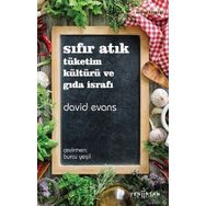 Yeni İnsan Yayınevi Sıfır Atık: Tüketim Kültürü ve Gıda İsrafı