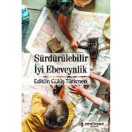 Yeni İnsan Yayınevi Sürdürülebilir İyi Ebeveynlik