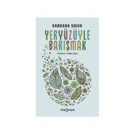 Yeni İnsan Yayınevi Yeryüzüyle Barışmak