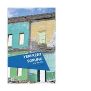 Yeni Kent Sorunu - Andy Merrifield