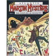 Yeni Martin Mystere Sayı: 88 Kaosun Efendileri - Alessandro Russo Esposito Bros