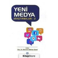 Yeni Medya Araştırmaları 2 - Mehmet Gökhan Genel