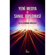 Yeni Medya ve Sanal Diplomasi - Berna Berkman Köselerli